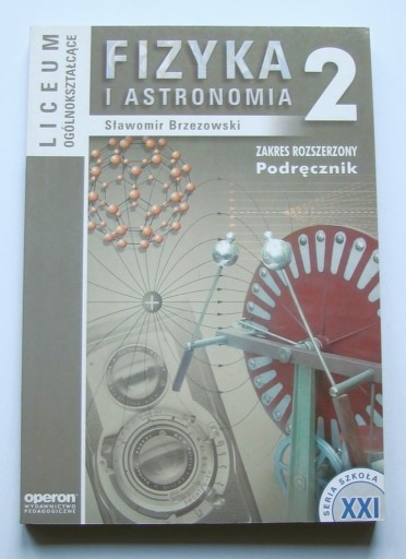 Zdjęcie oferty: FIZYKA I ASTRONOMIA 2 rozszerzenie Podręcznik 