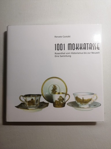 Zdjęcie oferty: 1001 Mokkatasse, Album Rosenthala 