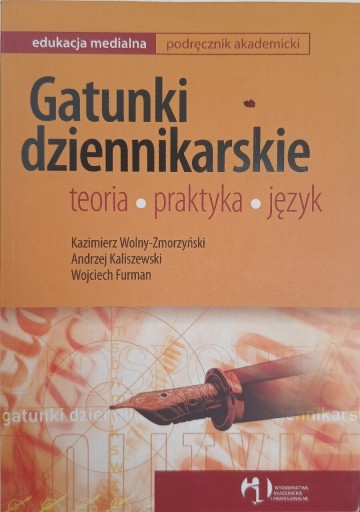 Zdjęcie oferty: Gatunki dziennikarskie Wolny-Zmorzyński podręcznik