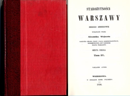 Zdjęcie oferty: Starożytności Warszawy T. IV -1856 REPRINT