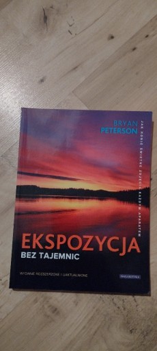 Zdjęcie oferty: Ekspozycja bez tajemnic Bryan Peterson