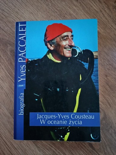 Zdjęcie oferty: W oceanie życia - Jacques-Yves Cousteau 