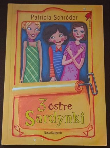 Zdjęcie oferty: 3 ostre Sardynki. Patricka Schroeder.