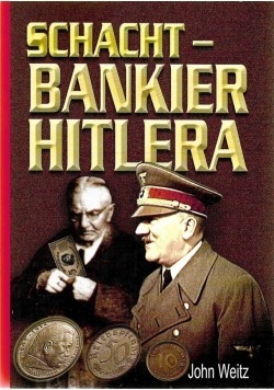 Zdjęcie oferty: Schacht - Bankier Hitlera