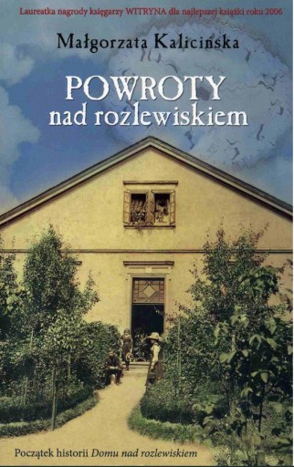 Zdjęcie oferty: POWROTY NAD ROZLEWISKIEM Małgorzata Kalicińska 