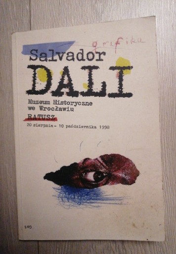 Zdjęcie oferty: Salvador Dali Grafika Wrocław 1998 Muzeum Hist