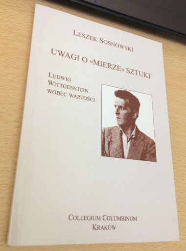 Zdjęcie oferty: L. Sosnowski, Uwagi o mierze sztuki. Wittgenstein