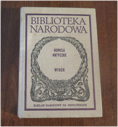 Zdjęcie oferty: Nowele antyczne - wybór  Ossolineum