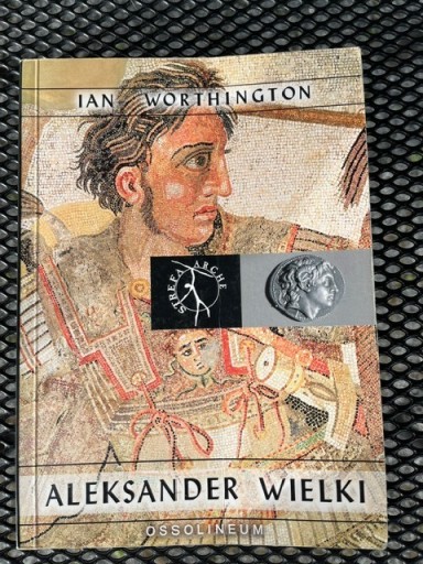 Zdjęcie oferty: Aleksander Wielki - Ian Worthington