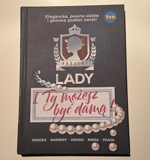 Zdjęcie oferty: PROJEKT LADY. URODA MODA PASJA