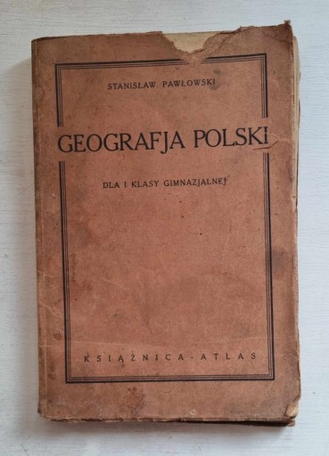 Zdjęcie oferty: PAWŁOWSKI GEOGRAFIA POLSKI 1934