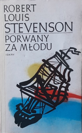 Zdjęcie oferty: PORWANY ZA MŁODU - Robert Louis Stevenson