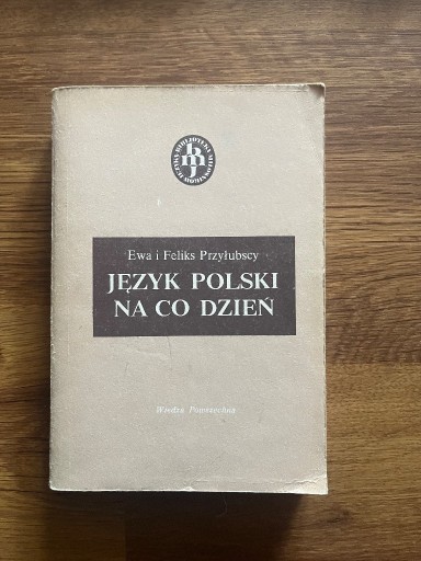 Zdjęcie oferty: E. F. Przyłubscy Język polski na codzień