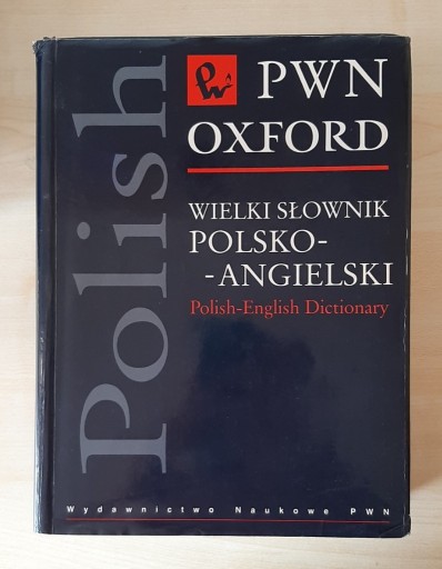 Zdjęcie oferty: Wielki słownik polsko-angielski PWN Oxford