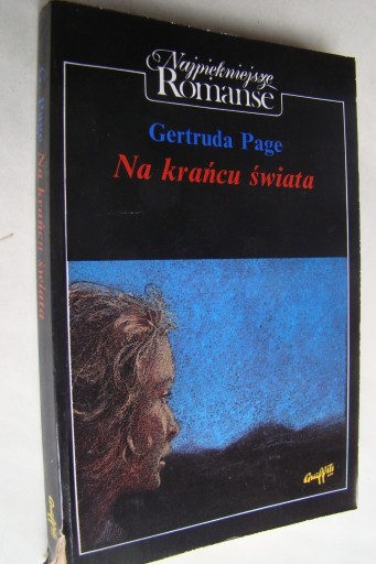 Zdjęcie oferty: Na krańcu świata - Gertruda Page