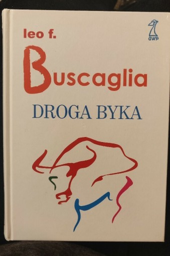Zdjęcie oferty: Buscaglia Droga byka