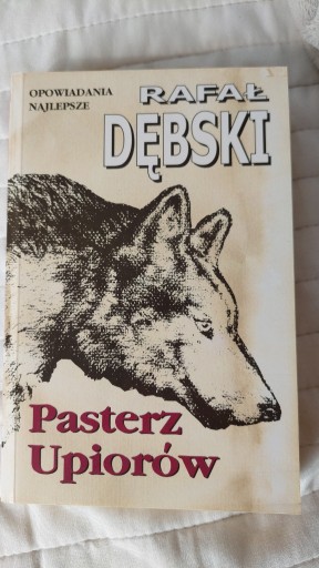 Zdjęcie oferty: Rafał Dębski - Pasterz upiorów