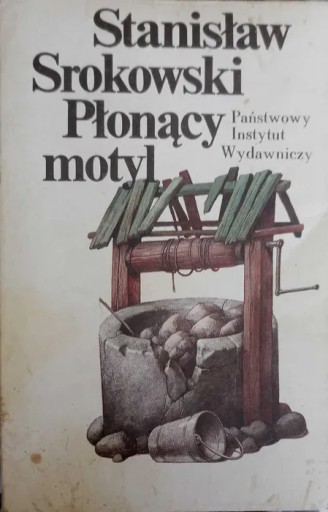 Zdjęcie oferty: Płonący motyl. Stanisław Srokowski.