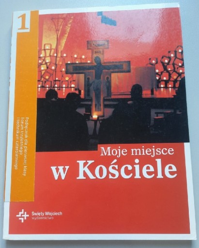 Zdjęcie oferty: Podręcznik do religii Moje miejsce w Kościele 