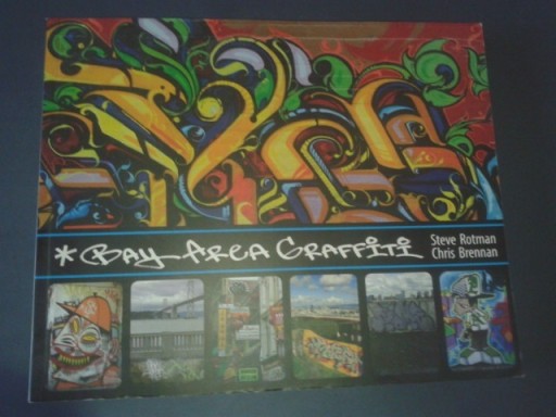 Zdjęcie oferty: Bay Area Graffiti - S. Rotman Ch. Brennan