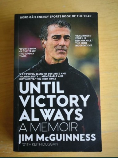 Zdjęcie oferty: Until Victory Always: A Memoir - Jim McGuinness