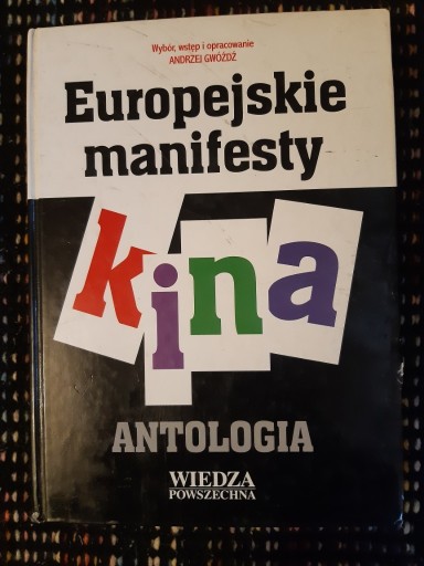 Zdjęcie oferty: "Europejskie manifesty kina" red. Andrzej Gwóźdź