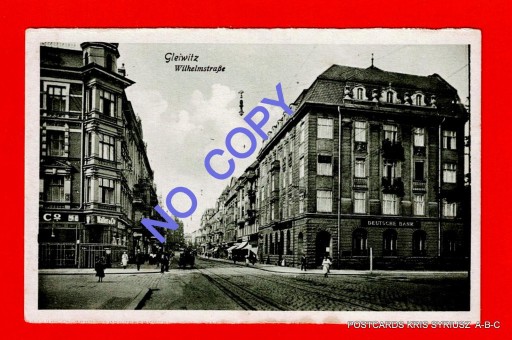 Zdjęcie oferty:  Gliwice -Wilhelmstrasse - Deutsche Bank - 1927r