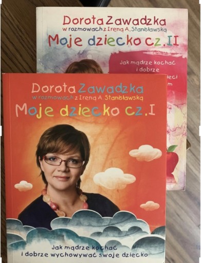 Zdjęcie oferty: MOJE DZIECKO część 1 + 2 Dorota Zawadzka