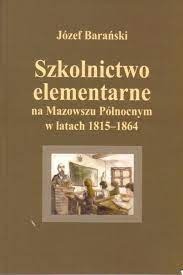 Zdjęcie oferty: Szkolnictwo elementarne na Mazowszu Północnym