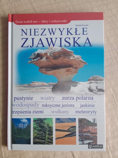 Zdjęcie oferty: NIEZWYKŁE ZJAWISKA ŚWIAT WOKÓŁ NAS RENATA PONARATT