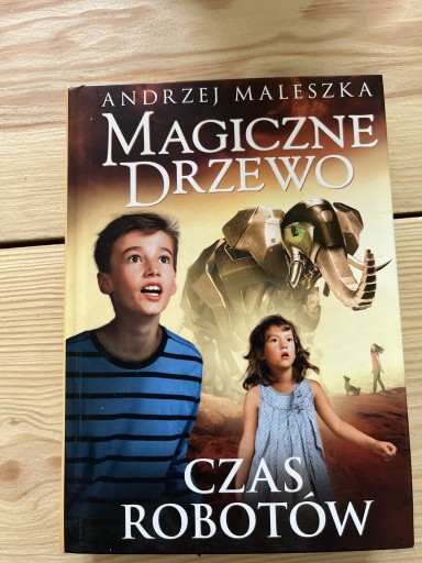 Zdjęcie oferty: Magiczne drzewo, Czas robotów, Andrzej Maleszka