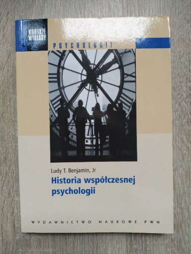 Zdjęcie oferty: Historia współczesnej psychologii Benjamin 