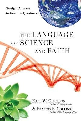 Zdjęcie oferty: The Language of Science and Faith GIBERSON COLLINS