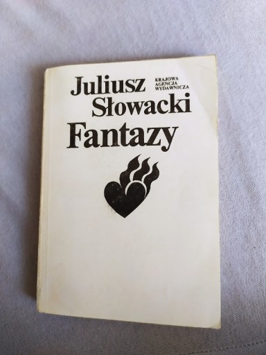 Zdjęcie oferty: Juliusz Słowacki, Fantazy, KAW, 1985