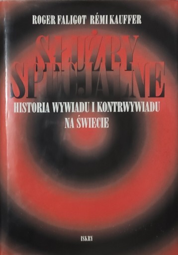 Zdjęcie oferty: Służby specjalne Historia Faligot Kauffer