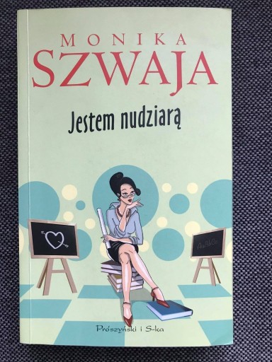 Zdjęcie oferty: Książka - Jestem nudziarą.