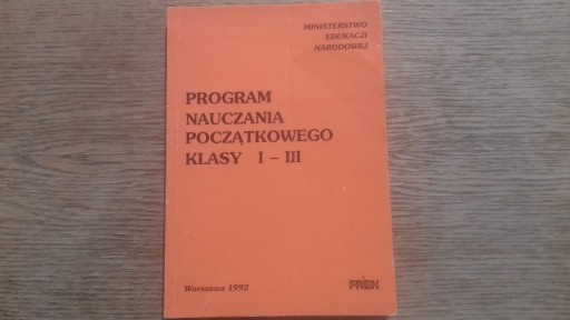 Zdjęcie oferty: PROGRAM NAUCZANIA POCZĄTKOWEGO KLAS I-III