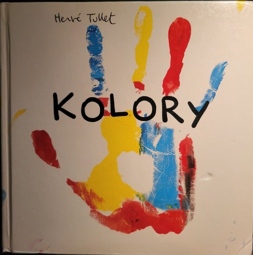 Zdjęcie oferty: Herve Tullet Kolory