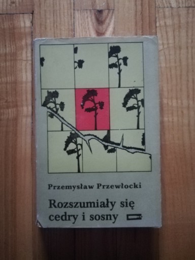 Zdjęcie oferty: książka "Rozszumiały się cedry i sosny" Przemysław Przewłocki