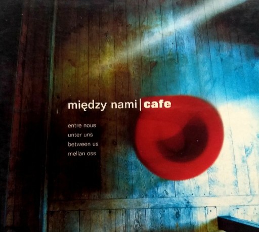 Zdjęcie oferty: Między Nami Cafe 2001r