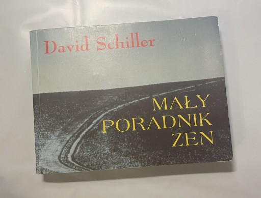 Zdjęcie oferty: Mały poradnik Zen. D. Schiller