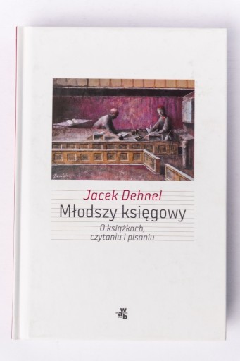 Zdjęcie oferty: Jacek Dehnel - Młodszy księgowy