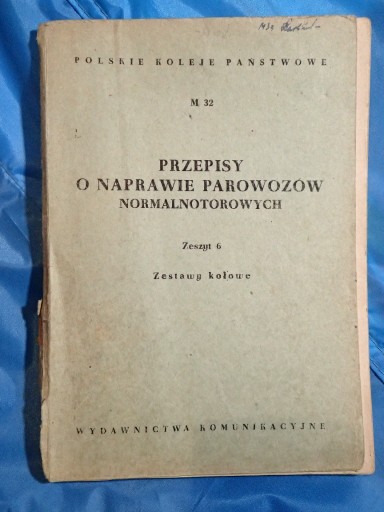 Zdjęcie oferty: MT32 przepisy o naprawie parowozów normalnotorowyc