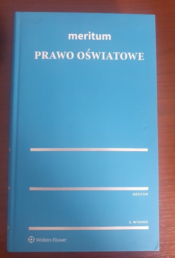 Zdjęcie oferty: Prawo oświatowe Meritum Kwiatkowski, Gawroński