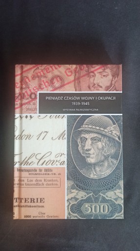 Zdjęcie oferty: Pieniądz czasów wojny i okupacji Jacek Sarosiek