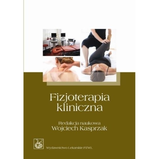 Zdjęcie oferty: Fizjoterapia kliniczna – Wojciech Kasprzak