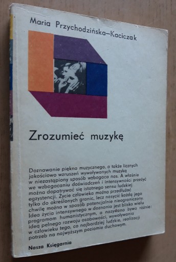 Zdjęcie oferty: Zrozumieć muzykę - Maria Przychodzińska-Kaciczak