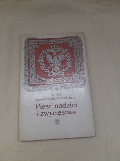 Zdjęcie oferty: Dzieje polskiego hymnu narodowego