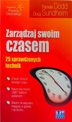 Zdjęcie oferty: Zarządzaj swoim czasem 25 sprawdzonych technik