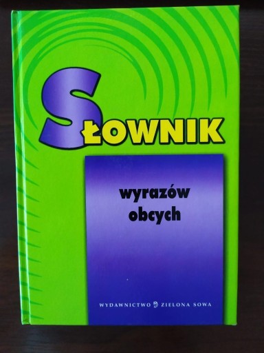 Zdjęcie oferty: słownik wyrazów obcych